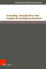 Co-Teaching - Everyday Life or Terra Incognita of Contemporary Education? By Beata Pitula (Editor), Miroslaw Kowalski (Editor) Cover Image