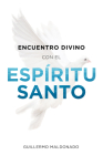 Encuentro Divino Con El Espíritu Santo Cover Image