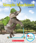 Simple Machines (Rookie Read-About Science: Physical Science) By Cody Crane Cover Image