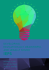 Developing Educationally Meaningful and Legally Sound IEPs By Mitchell L. Yell, David F. Bateman, James G. Shriner Cover Image