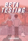 Beta Testing By Cody Burke, Natalie Taylor (Editor) Cover Image