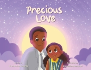 Precious Love By Khrisma Antoinette Cover Image