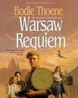 Warsaw Requiem (Zion Covenant (Audio) #6) By Bodie Thoene Cover Image