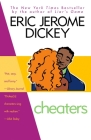 Cheaters By Eric Jerome Dickey Cover Image