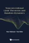 Nonconventional Limit Theorems and Random Dynamics Cover Image