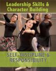 Self-Discipline & Responsibility By Sarah Smith Cover Image