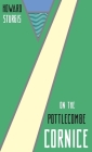 On the Pottlecombe Cornice (Zephyr Books #9) Cover Image