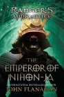 The Emperor of Nihon-Ja: Book Ten (Ranger's Apprentice #10) Cover Image