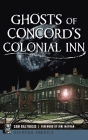 Ghosts of Concord's Colonial Inn (Haunted America) Cover Image