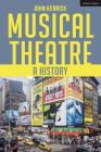 Musical Theatre: A History Cover Image