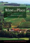 Wine and Place: A Terroir Reader Cover Image
