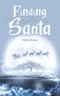 Finding Santa By Vicki Chilton Cover Image