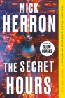 The Secret Hours By Mick Herron Cover Image