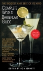 Complete World Bartender Guide: The Standard Reference to More than 2,500 Drinks Cover Image