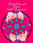 Reset, Relax and Rejoice. Adult coloring book By Cristie Publishing Cover Image