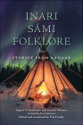 Inari Sámi Folklore: Stories from Aanaar Cover Image