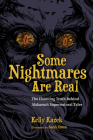 Some Nightmares Are Real: The Haunting Truth Behind Alabama’s Supernatural Tales Cover Image
