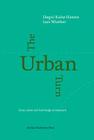 The Urban Turn: Cities, Talent and Knowledge in Denmark Cover Image