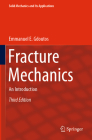 Fracture Mechanics: An Introduction (Solid Mechanics and Its Applications #263) By Emmanuel E. Gdoutos Cover Image