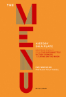 The Menu: History on a Plate By Eve Marleau, Polly Russell (Preface by) Cover Image