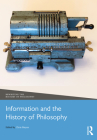 Information and the History of Philosophy By Chris Meyns (Editor) Cover Image