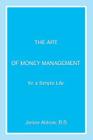 The Art of Money Management: for a Simple Life Cover Image