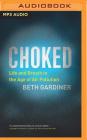 Choked: Life and Breath in the Age of Air Pollution Cover Image