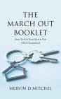 The March out Booklet: How to Pass Your March out 100% Guaranteed By Mervin D. Mitchel Cover Image