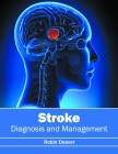 Stroke: Diagnosis and Management Cover Image