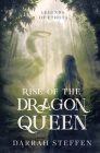 Rise of the Dragon Queen Cover Image