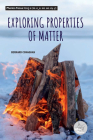 Exploring the Properties of Matter Cover Image