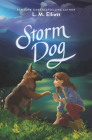 Storm Dog By L. M. Elliott Cover Image