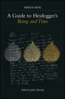 A Guide to Heidegger's Being and Time By Magda King, John Llewelyn (Editor) Cover Image