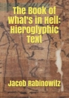 The Book of What's in Hell: Hieroglyphics Cover Image