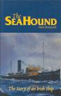 The Sea Hound: The Story of a Small Irish Ship By Daire Brunicardi Cover Image