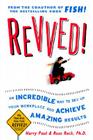 Revved!: An Incredible Way to Rev Up Your Workplace and Achieve Amazing Results Cover Image