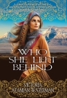 Who She Left Behind By Victoria Atamian Waterman, Historium Press Cover Image