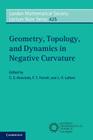Geometry, Topology, and Dynamics in Negative Curvature (London Mathematical Society Lecture Note #425) By C. S. Aravinda (Editor), F. T. Farrell (Editor), J. -F LaFont (Editor) Cover Image