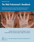 The Web Professional's Handbook (Tools of the Trade) By Michael Bordash, Peter Fletcher, Alan Foley Cover Image