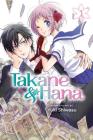 Takane & Hana, Vol. 1 By Yuki Shiwasu Cover Image