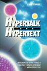 Hypertalk and Hypertext: Programming the Interface Graphic in the Macintosh and Windows 3....... Cover Image