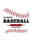 50 Youth Baseball Scorecards With Lineup Cards: 50 Scorecards For Baseball and Softball By Jose Waterhouse Cover Image