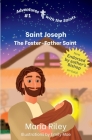 Saint Joseph: The Foster-Father Saint By Maria Riley, Emily Mae (Illustrator) Cover Image