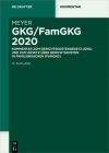 Gkg/Famgkg 2020: Kommentar Zum Gerichtskostengesetz (Gkg) Und Zum Gesetz Über Gerichtskosten in Familiensachen (Famgkg) (de Gruyter Kommentar) Cover Image