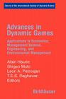 Advances in Dynamic Games: Applications to Economics, Management Science, Engineering, and Environmental Management (Annals of the International Society of Dynamic Games #8) By Alain Haurie (Editor), Shigeo Muto (Editor), Leon a. Petrosjan (Editor) Cover Image