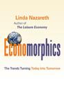 Economorphics: The Trends Turning Today Into Tomorrow By Nazareth M. Linda Cover Image