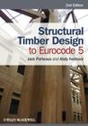 Structural Timber Design to Eurocode 5 Cover Image