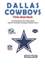 Dallas Cowboys Trivia Quiz Book_ An Interesting Informative Book About The Dallas Cowboys Football Team: Football Trivia Book For Adults By Alyson Yanik Cover Image