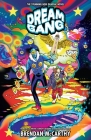 Dream Gang By Brendan McCarthy, Brendan McCarthy (Illustrator) Cover Image