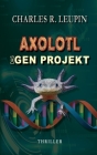 Axolotl Das Gen Projekt Cover Image